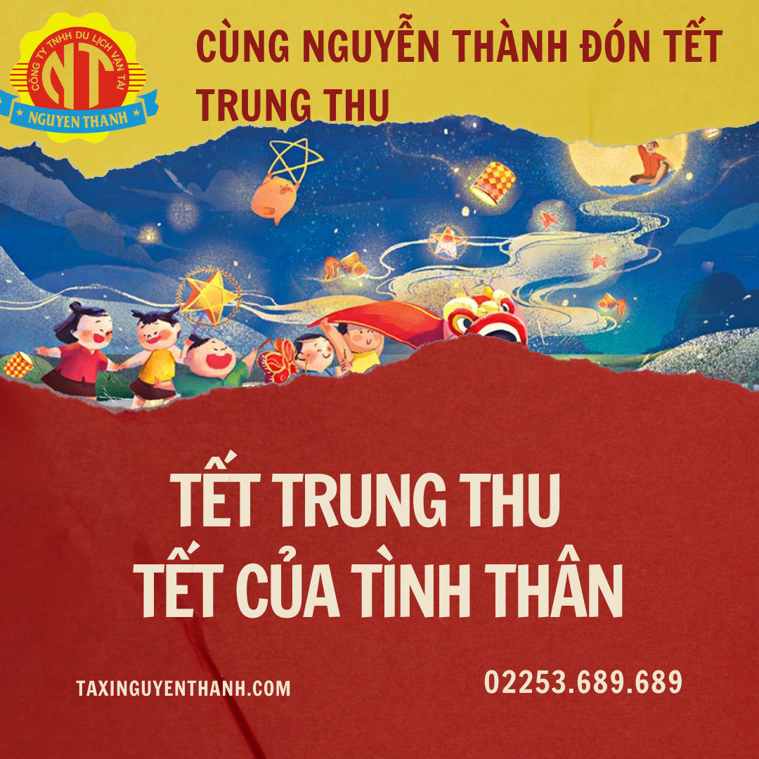 TẾT TRUNG THU - TẾT CỦA TÌNH THÂN